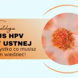 Wirus HPV w jamie ustnej: wszystko, co musisz wiedzieć! Grafika przedstawia komórkę wirusa HPV i symbol zęba.